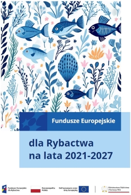 732 mln Ero na program Fundusze Europejskie  dla Rybactwa