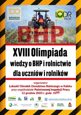 Olimpiada Wiedzy o BHP w rolnictwie – 12 grudnia 2023 r. (godz.10:00) w LODR Kalsk