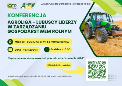 Agroliga - Lubuscy liderzy w zarządzaniu gospodarstwem rolnym