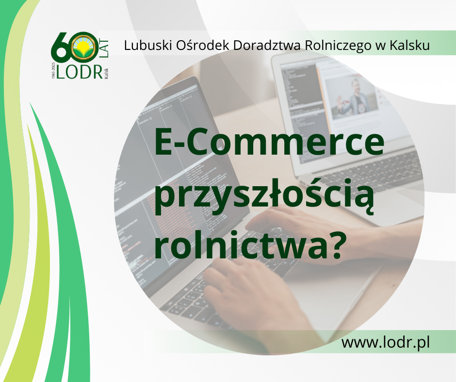 E-Commerce przyszłością rolnictwa 