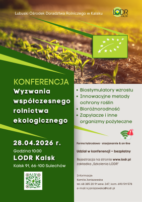 Konferencja - Wyzwania współczesnego rolnictwa ekologicznego - BRAK MIEJSC stacjonarnie