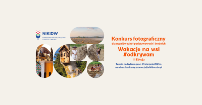 Konkurs fotograficzny „Wakacje na wsi #odkrywam”