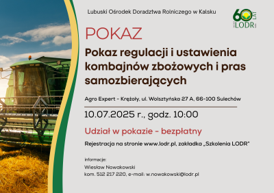 Pokaz regulacji i ustawienia kombajnów zbożowych i pras samozbierających