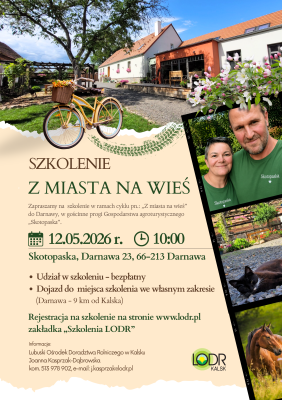 Szkolenie - Z miasta na wieś” – Gospodarstwo Agroturystyczne Skotopaska