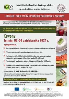 Wyjazd studyjny pn. Innowacje i dobre praktyki Inkubatora Kuchennego w Krwonach