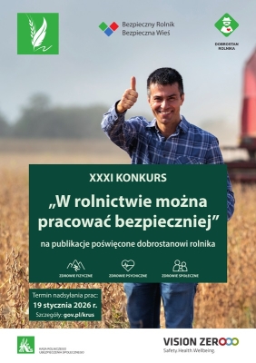 XXXI Konkurs - W rolnictwie można pracować bezpieczniej na publikacje poświęcone bezpieczeństwu pracy rolników
